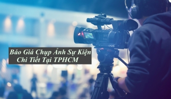 Báo Giá Chụp Ảnh Sự Kiện – Quay Phim Sự Kiện Tại TPHCM