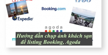 Hướng dẫn chụp ảnh khách sạn để listing Booking, Agoda